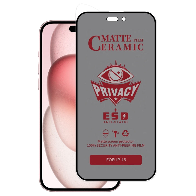 Pellicola ceramica per la privacy smerigliata a copertura totale, For iPhone 16 Pro Max, For iPhone 16 Pro, For iPhone 16 Plus, For iPhone 16, For iPhone 15 Pro Max, For iPhone 15 Pro, For iPhone 15 Plus, For iPhone 15, For iPhone 13 Pro Max / 14 Plus